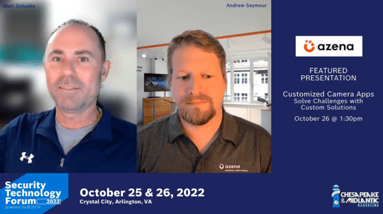 Azena Customized Camera Applications for Unique Operations, Security